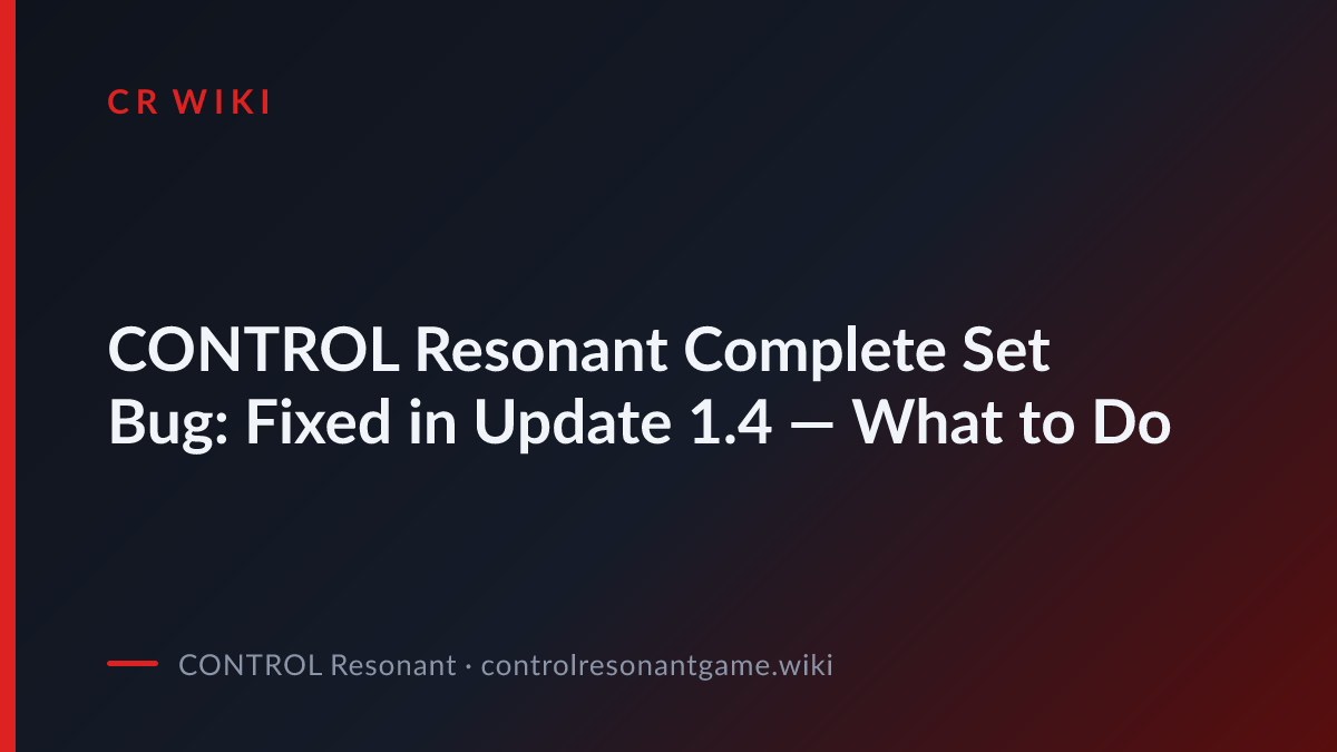 The Complete Set Bug (Fixed in 1.4.0)