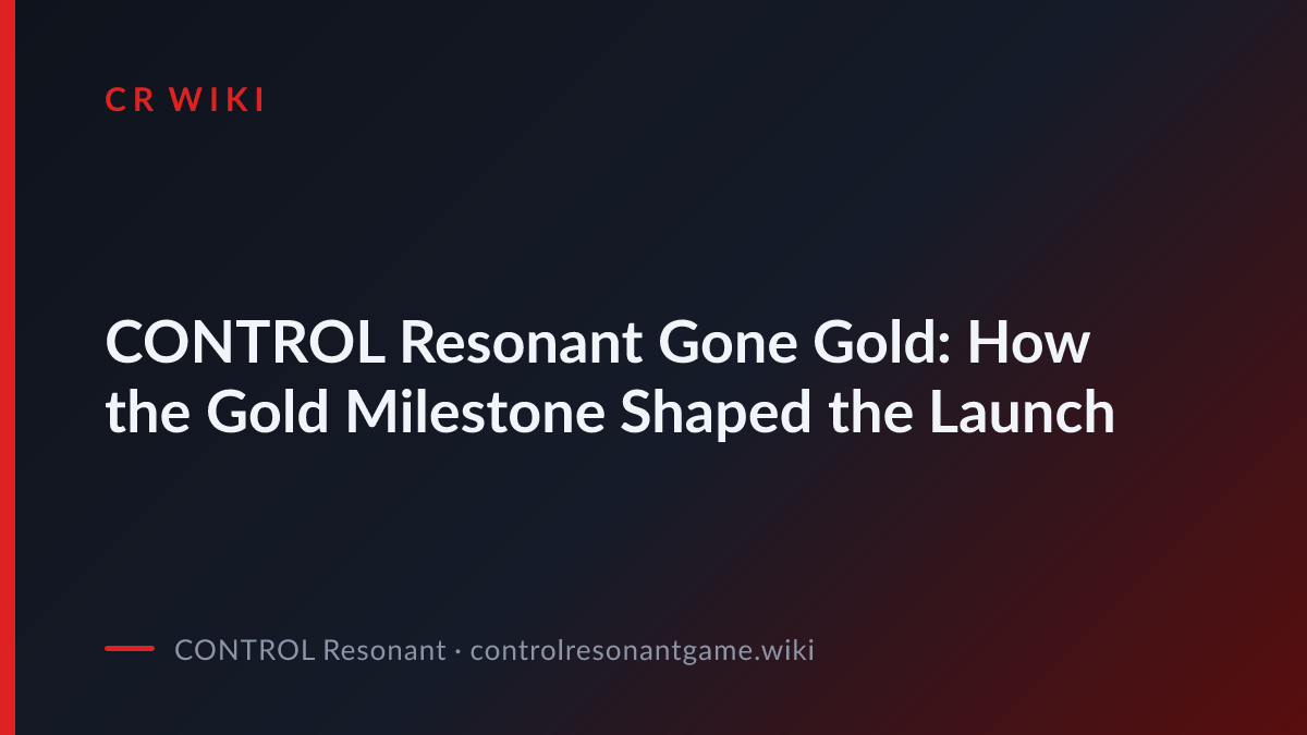 Gone Gold & Launch