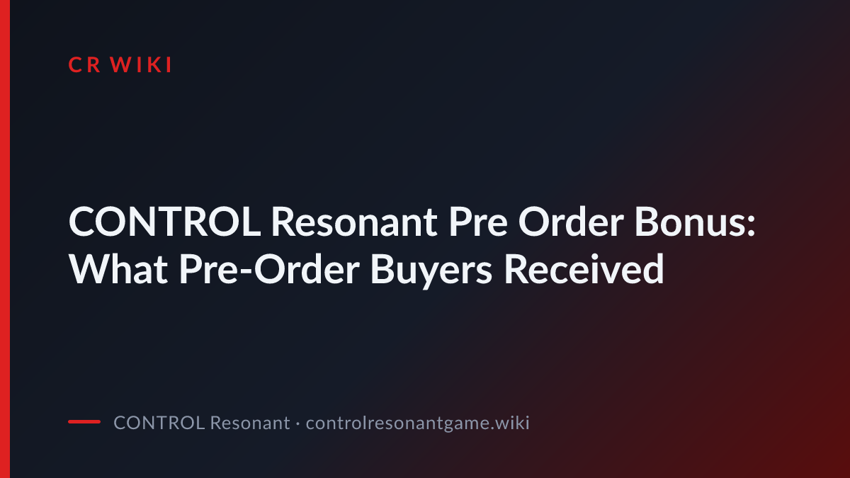 Pre-Order Bonus: What Buyers Received