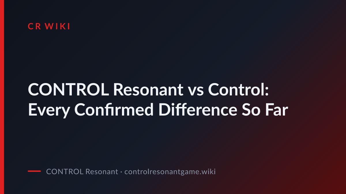 CONTROL Resonant vs Control: Every Difference